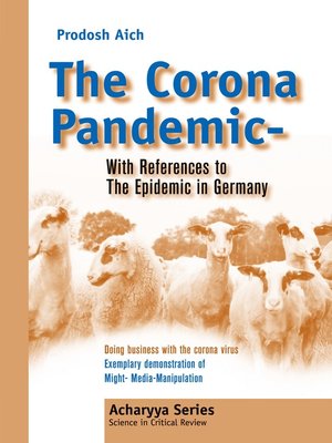 cover image of The Corona Pandemic--With References to the Epidemic in Germany
